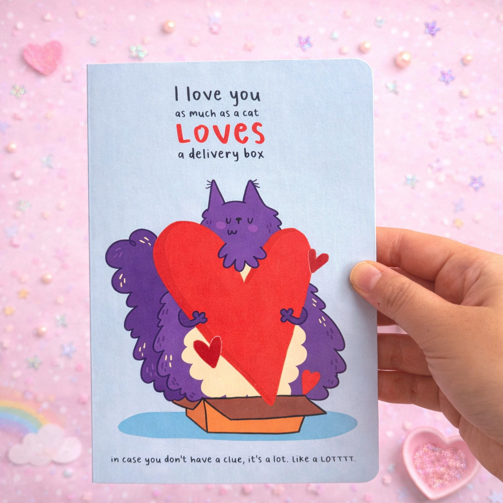 I Love You Like a Cat Loves Boxes Greeting Card