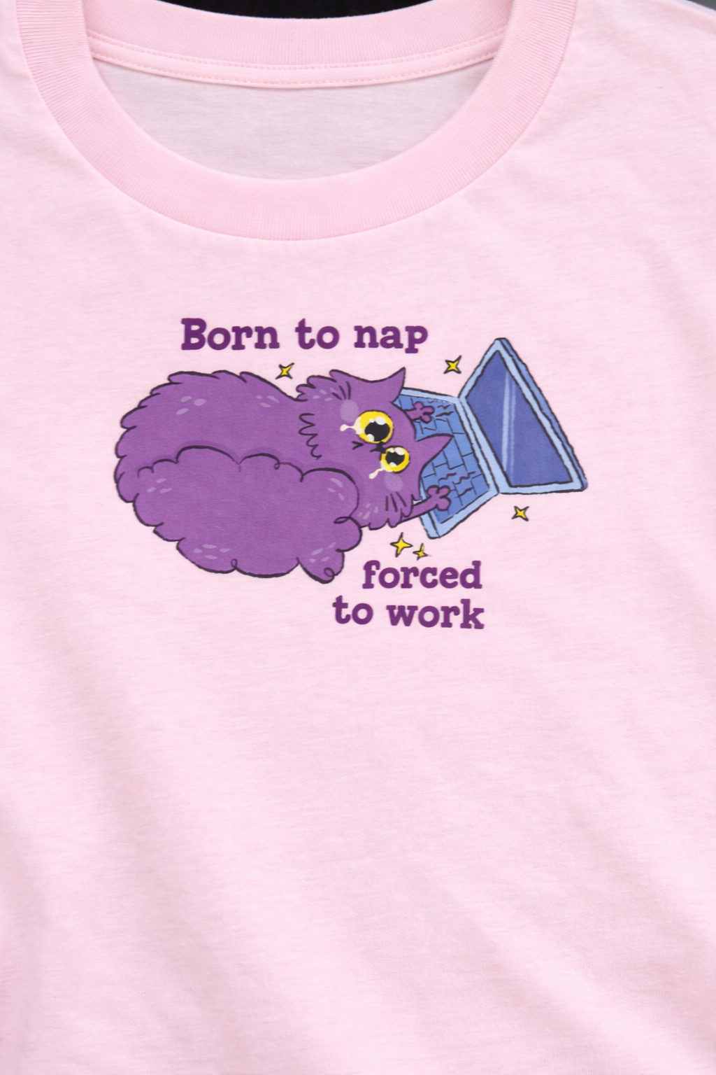 Born to Nap Forced to Work T-Shirt | Funny Cat Graphic Tee