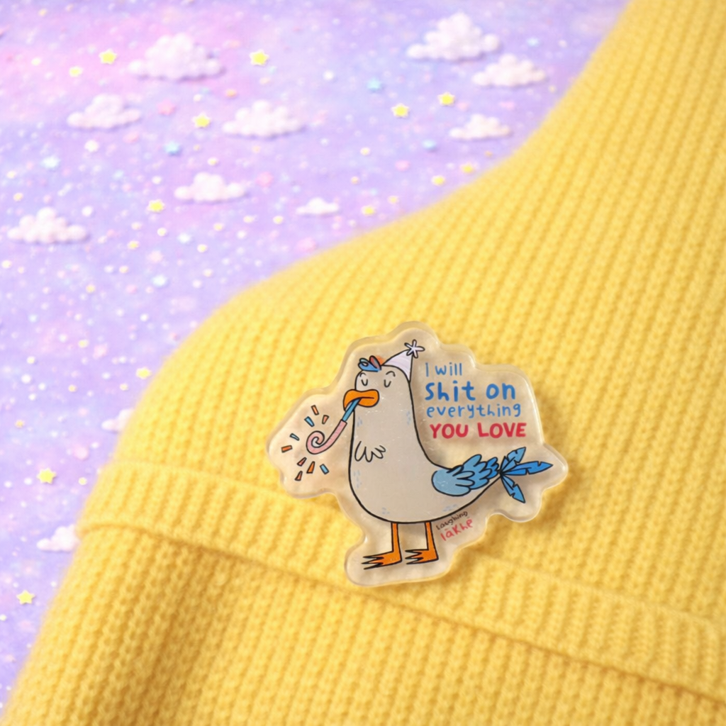Unhinged Seagull Acrylic Pin