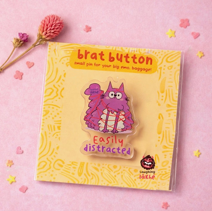Easily Distracted Cat Acrylic Pin
